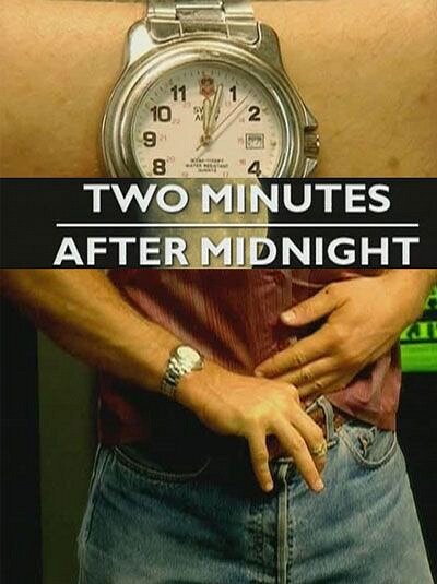 Две минуты после полуночи (2003)