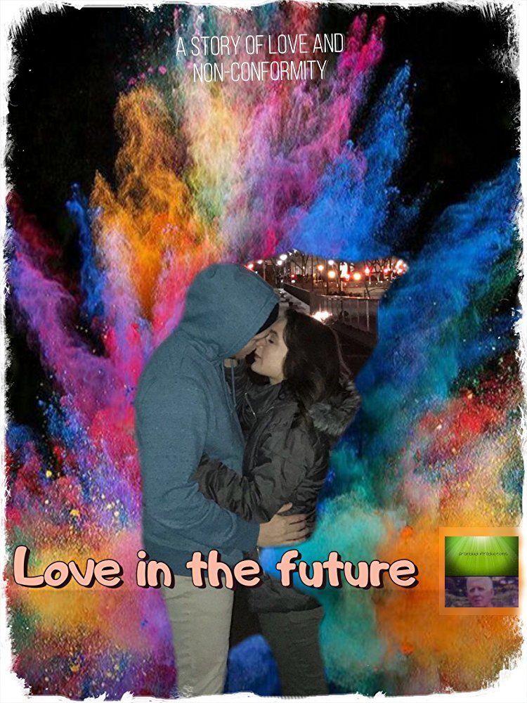 Love in the Future (2022)