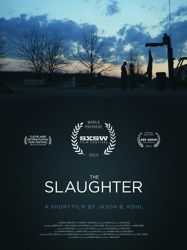 The Slaughter (2013)