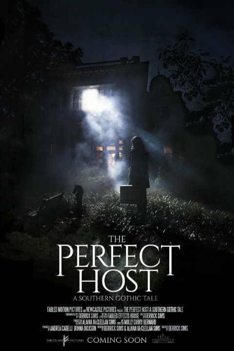 The Perfect Host: A Southern Gothic Tale (2018)