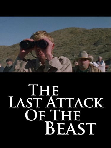 The Last Attack of the Beast (2002)