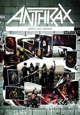 Anthrax: Alive 2 - The DVD (2005)