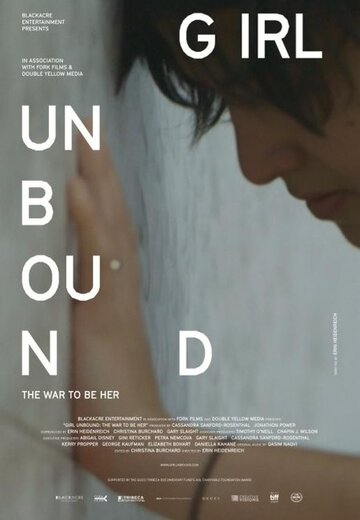 GIRL UNBOUND: The War to Be Her (2016)