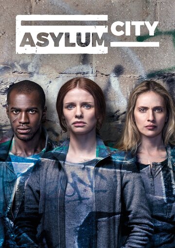 Asylum City (2018)