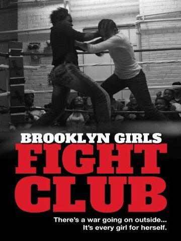 Brooklyn Girls Fight Club (2013)