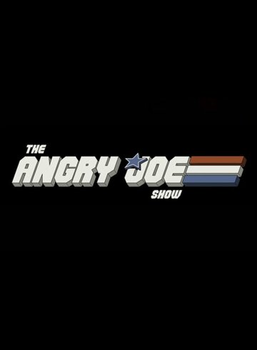 The Angry Joe Show (2009)