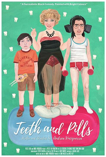 Teeth and Pills (2018)