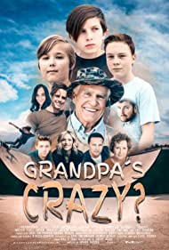 Grandpa's Crazy? (2022)