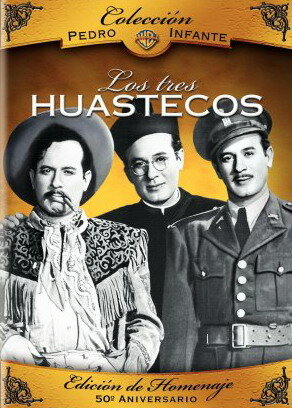 Los tres huastecos (1948)