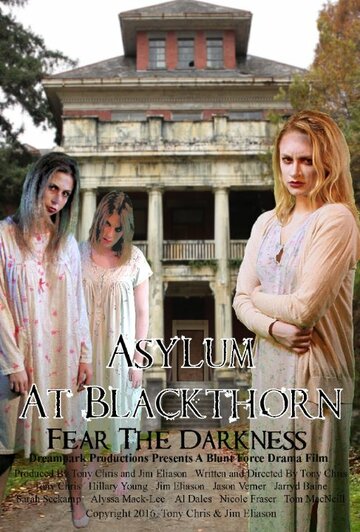 Asylum at Blackthorn (2016)